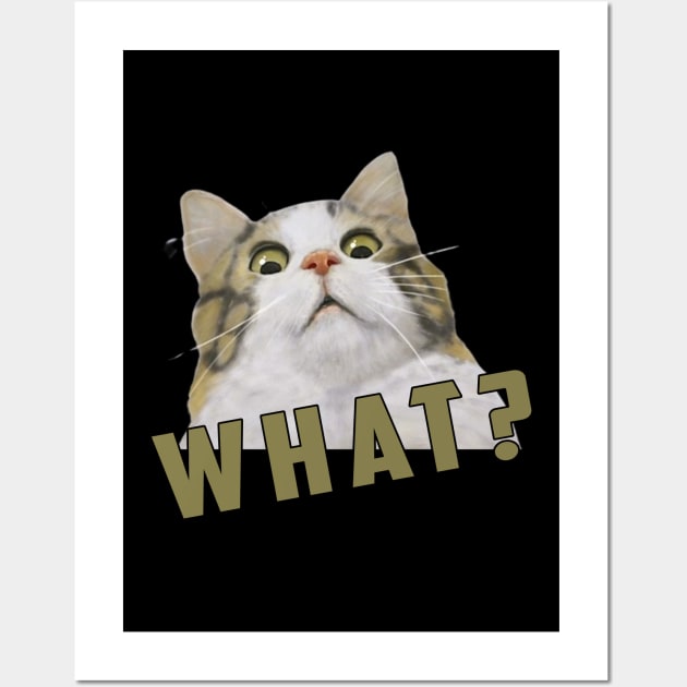 what Cat Meme: Funny newest sarcastic cat meme for cats lover Wall Art by Ksarter